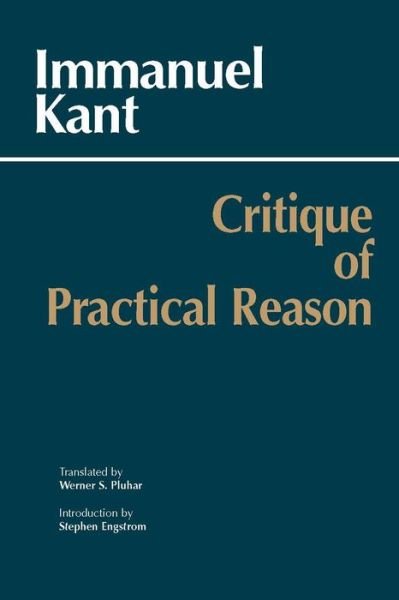 Cover for Immanuel Kant · Critique of Practical Reason - Hackett Classics (Paperback Book) (2002)