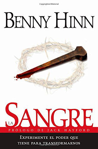 La sangre - Benny Hinn - Books - Thomas Nelson Publishers - 9780881132175 - January 31, 1995