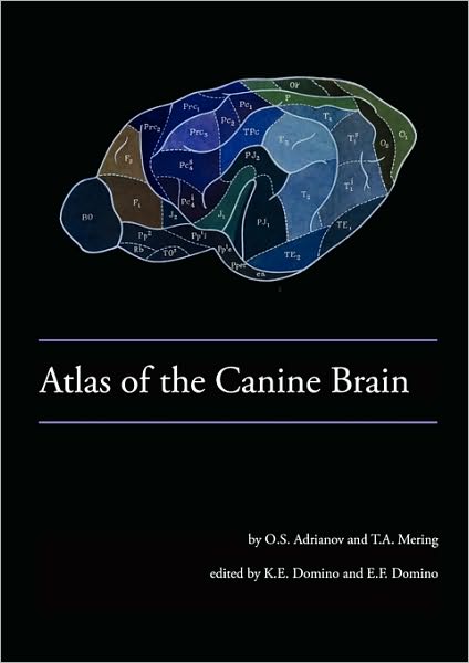 Cover for O S Adrianov · Atlas of the Canine Brain (Paperback Book) (2010)