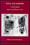 Polly Young-Eisendrath · Hags and Heroes: A Feminist Approach to Jungian Therapy with Couples by Polly Young-Eisendrath (Paperback Bog) (2023)
