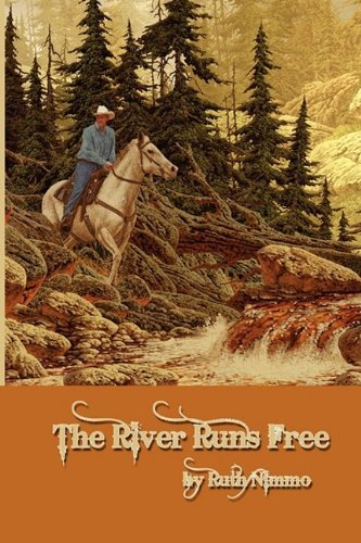 Cover for Ruth Nimmo · The River Runs Free Gift Edition (Hardcover Book) (2009)
