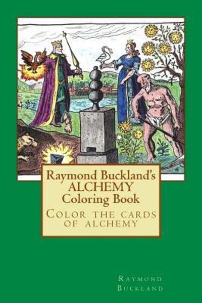 Cover for Raymond Buckland · Raymond Buckland's Alchemy Coloring Book (Paperback Book) (2017)