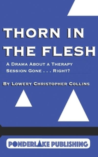 Cover for Lowery Christopher Collins · Thorn in the Flesh (Paperback Book) (2020)