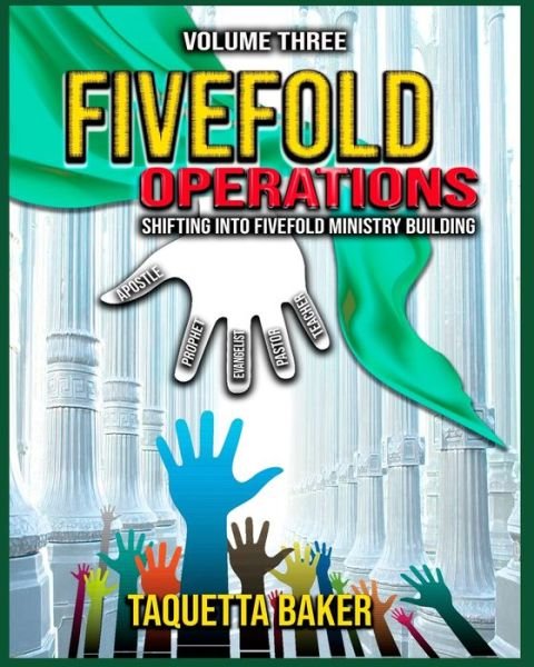 Cover for Taquetta Baker · Fivefold Operations Volume Three (Paperback Book) (2019)