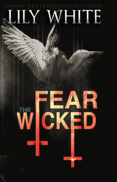 Cover for Lily White · Fear the Wicked (Paperback Book) (2020)