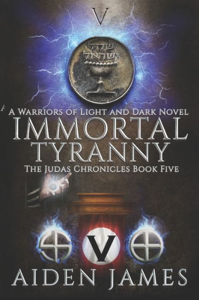 Cover for Aiden James · Immortal Tyranny (Book) (2015)