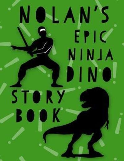 Cover for On the Rocks Academy · Epic Ninja Dino Story Book (Pocketbok) (2019)