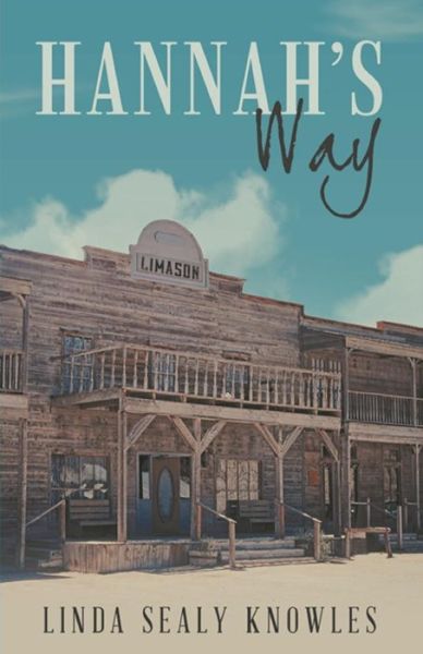 Cover for Linda Sealy Knowles · Hannah's Way (Taschenbuch) (2019)