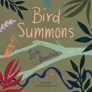 Cover for Leila Aboulela · Bird Summons (CD) (2020)