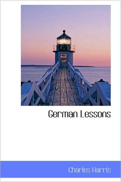 Cover for Charles Harris · German Lessons (Paperback Book) (2009)
