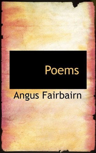 Cover for Angus Fairbairn · Poems (Paperback Book) (2009)