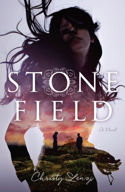 Cover for Christy Lenzi · Stone Field: A Novel (Paperback Book) (2026)