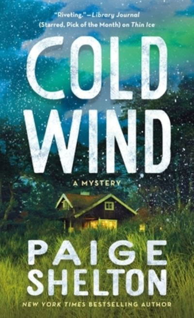 Cover for Paige Shelton · Cold Wind: A Mystery - Alaska Wild (Paperback Book) (2021)