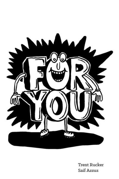 Cover for Trent Rucker · For You (Paperback Book) (2016)