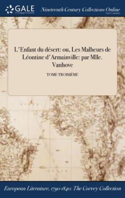 Cover for Mlle Carreau · L'Enfant Du Desert (Hardcover Book) (2017)