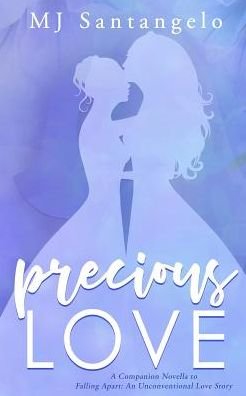 Precious Love - Mj Santangelo - Books - Blurb - 9781389804175 - April 26, 2024