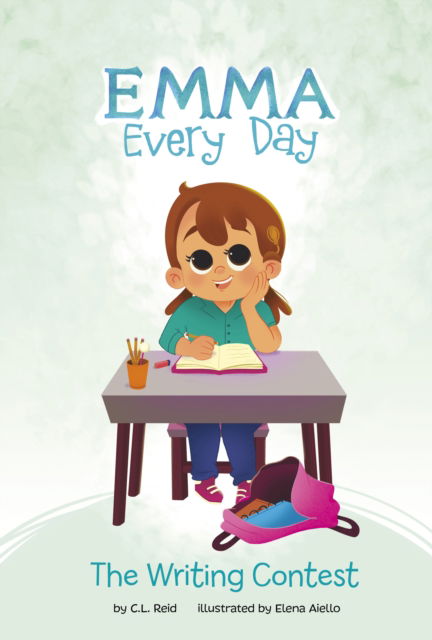 Cover for C. L. Reid · The Writing Contest - Emma Every Day (Pocketbok) (2023)