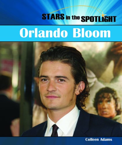 Cover for Colleen Adams · Orlando Bloom (Stars in the Spotlight) (Hardcover Book) (2006)