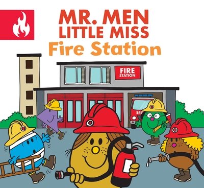 Cover for Adam Hargreaves · Mr. Men Little Miss Fire Station (Paperback Book) (2020)