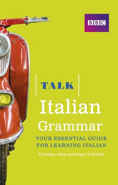 Cover for Alwena Lamping · Talk Italian Grammar - Talk (Paperback Book) (2014)