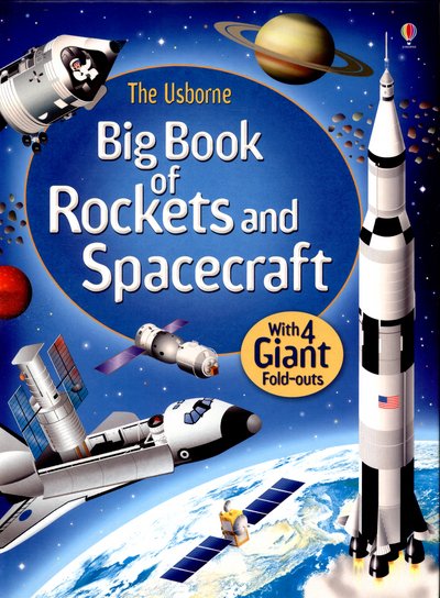 Cover for Louie Stowell · Big Book of Rockets &amp; Spacecraft - Big Books (Gebundenes Buch) (2015)