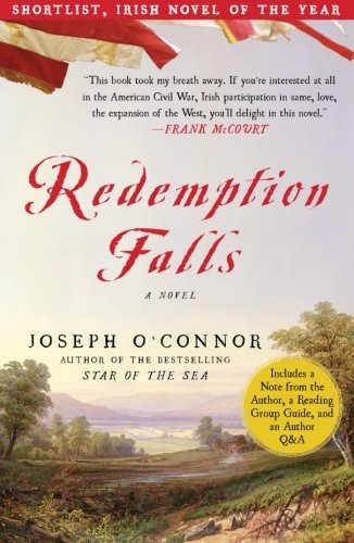 Redemption Falls: a Novel - Joseph O'connor - Books - Free Press - 9781416553175 - June 10, 2008