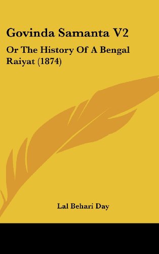 Cover for Lal Behari Day · Govinda Samanta V2: or the History of a Bengal Raiyat (1874) (Hardcover Book) (2008)