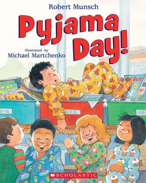 Cover for Robert Munsch · Pyjama Day! (Bog) (2019)