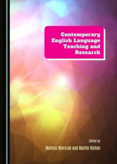 Cover for Mariusz Marczak · Contemporary English Language Teaching and Research (Hardcover Book) (2015)