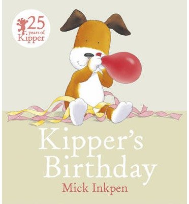 Cover for Mick Inkpen · Kipper: Kipper's Birthday - Kipper (Taschenbuch) (2014)