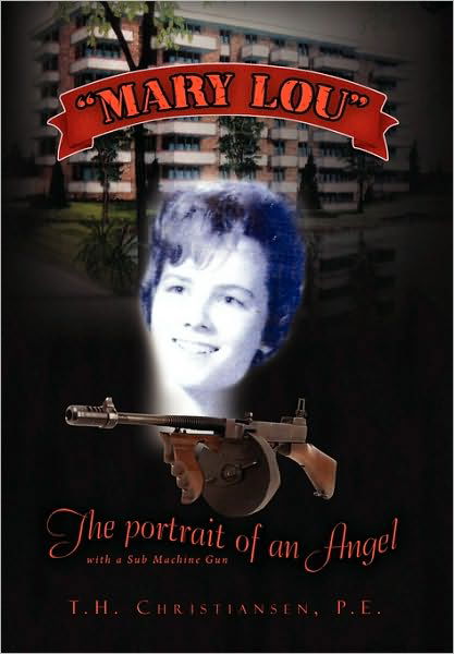 Cover for T H P E Christiansen · Mary Lou'' the Portrait of an Angel (Inbunden Bok) (2010)