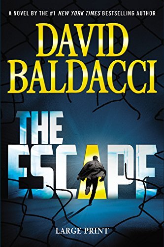Cover for David Baldacci · The Escape (John Puller Series) (Innbunden bok) [Lrg edition] (2014)