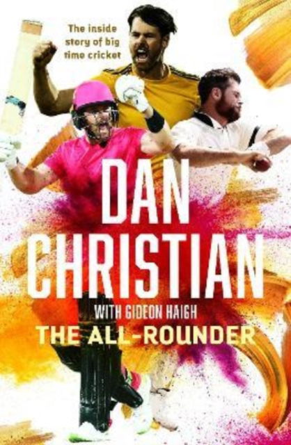 Cover for Dan Christian · The All-rounder: The inside story of big time cricket (Paperback Book) (2022)