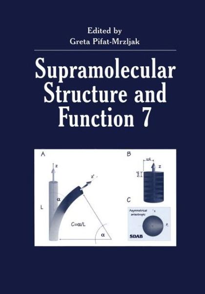 Cover for Greta Pifat-mrzljak · Supramolecular Structure and Function 7 (Paperback Book) [Softcover reprint of the original 1st ed. 2001 edition] (2012)