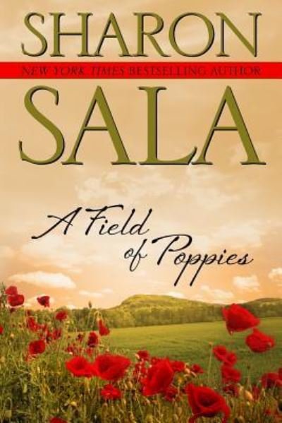 Cover for Sharon Sala · A Field Of Poppies (Pocketbok) (2012)