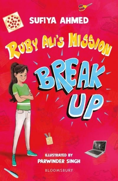 Cover for Sufiya Ahmed · Ruby Ali's Mission Break Up: A Bloomsbury Reader: Dark Red Book Band - Bloomsbury Readers (Pocketbok) (2021)