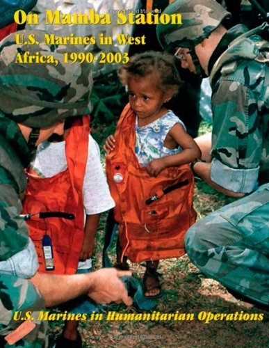 Cover for Maj. R. John Vnden Berghe · On Mamba Station:  U.s. Marines in West Africa, 1990 - 2003: U.s. Marines in Humanitarian Operations (Paperback Book) (2004)