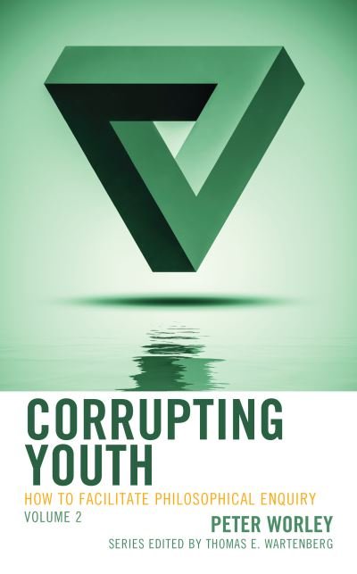 Cover for Peter Worley · Corrupting Youth (Pocketbok) (2021)