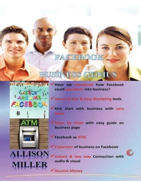 Cover for Miss Allison Miller · Facebook Business Genius (Paperback Book) [Lrg edition] (2012)