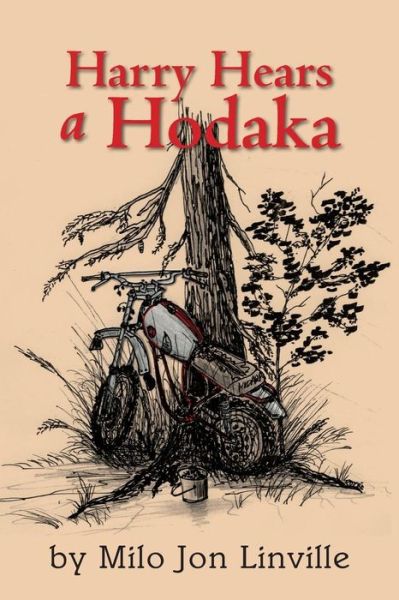 Cover for Milo Jon Linville · Harry Hears a Hodaka (Paperback Book) (2013)