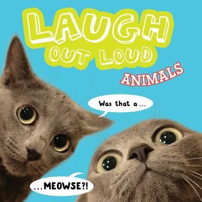 Cover for Jeffrey Burton · Laugh Out Loud Animals (Book) (2017)