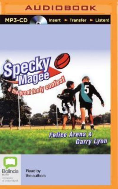 Cover for Felice Arena · Specky Magee and the Great Footy Contest (CD) (2015)