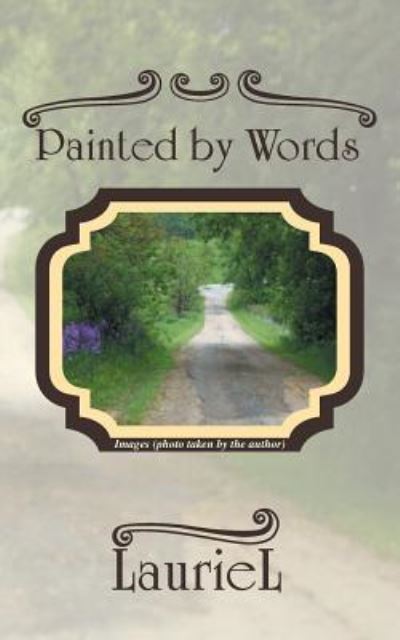 Cover for Lauriel · Painted by Words (Paperback Book) (2014)