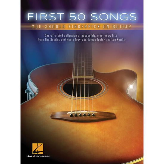 First 50 Songs: You Should Fingerpick on Guitar - Hal Leonard Publishing Corporation - Books - Hal Leonard Corporation - 9781495031175 - 2016