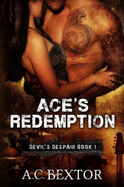 Cover for A C Bextor · Ace's Redemption (Pocketbok) (2014)