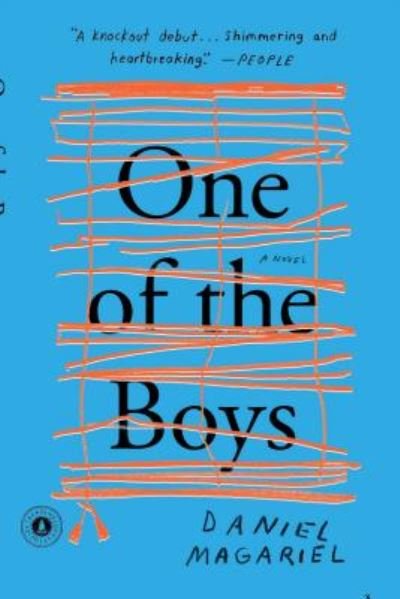 Cover for Daniel Magariel · One of the Boys: A Novel (Paperback Book) (2018)