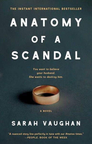 Cover for Sarah Vaughan · Anatomy of a Scandal: A Novel (Pocketbok) (2018)