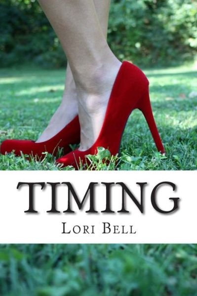 Cover for Lori Bell · Timing (Paperback Book) (2014)