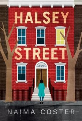 Cover for Naima Coster · Halsey Street (Innbunden bok) (2018)