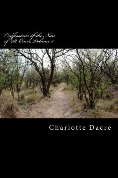 Cover for Charlotte Dacre · Confessions of the Nun of St. Omer, Volume 2 (Paperback Book) (2015)